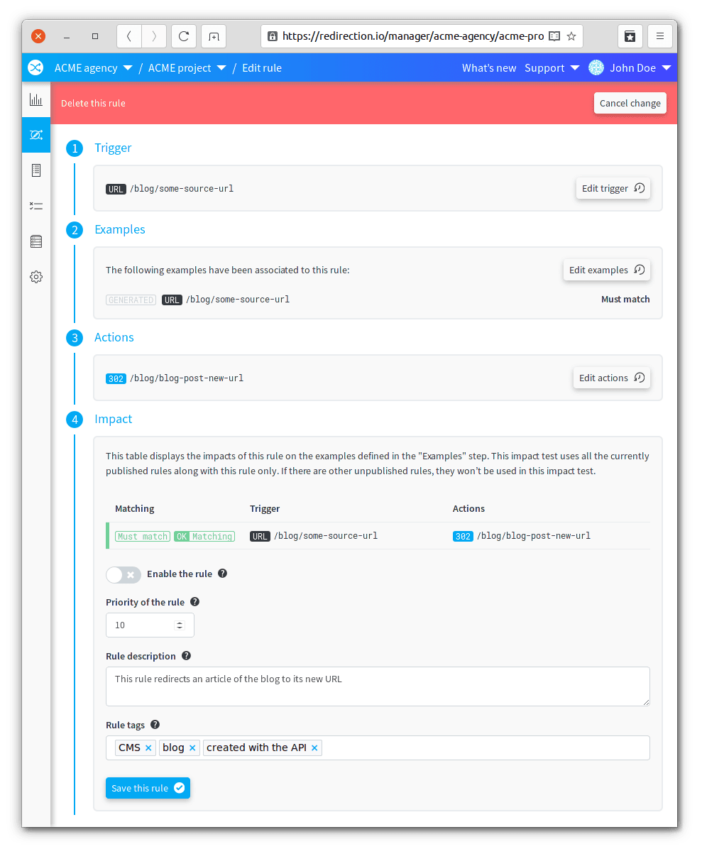 A rule created using the public API can be modified in the graphical interface
