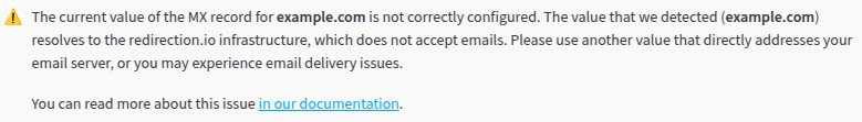 The warning displayed when there might be an issue with the domain MX record