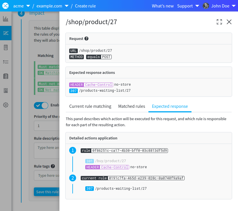 redirection.io can show which actions will be executed for a given request