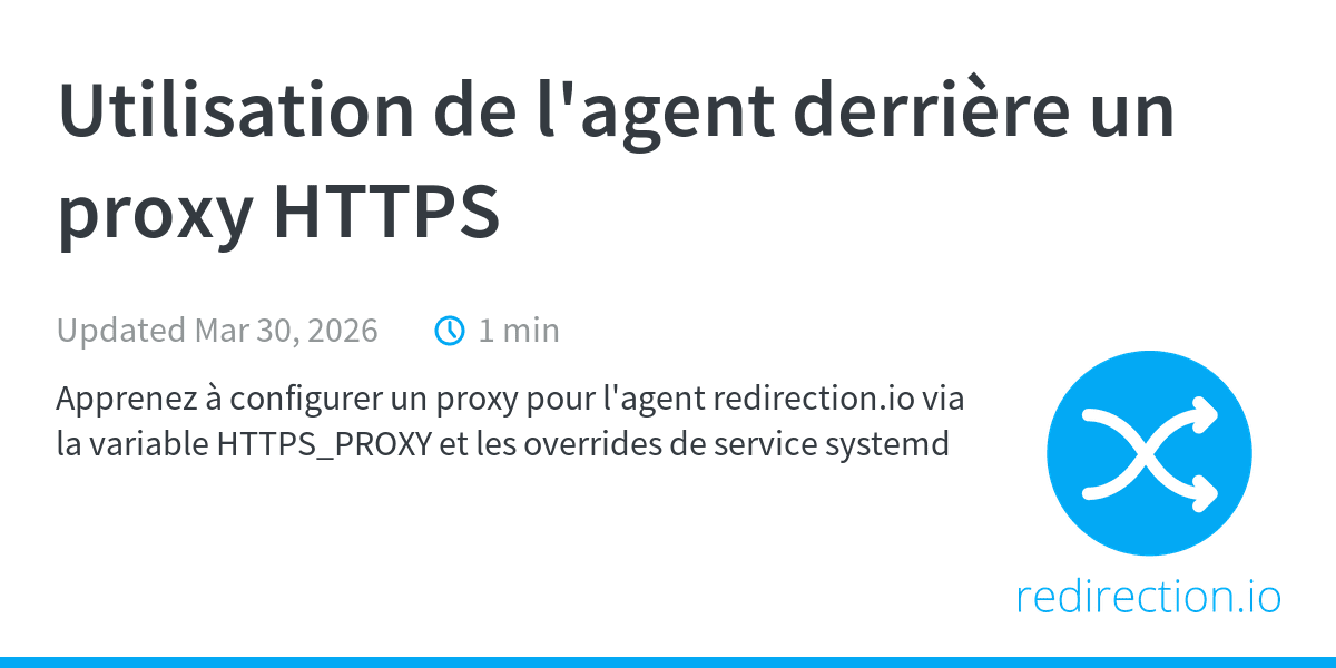 Utilisation de l'agent derrière un proxy HTTPS - Documentation de l ...